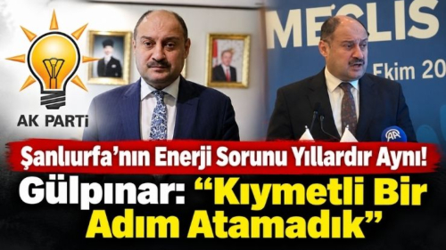 Şanlıurfa’nın Enerji Sorunu Yıllardır Aynı!